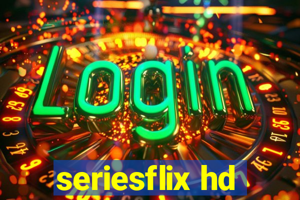seriesflix hd